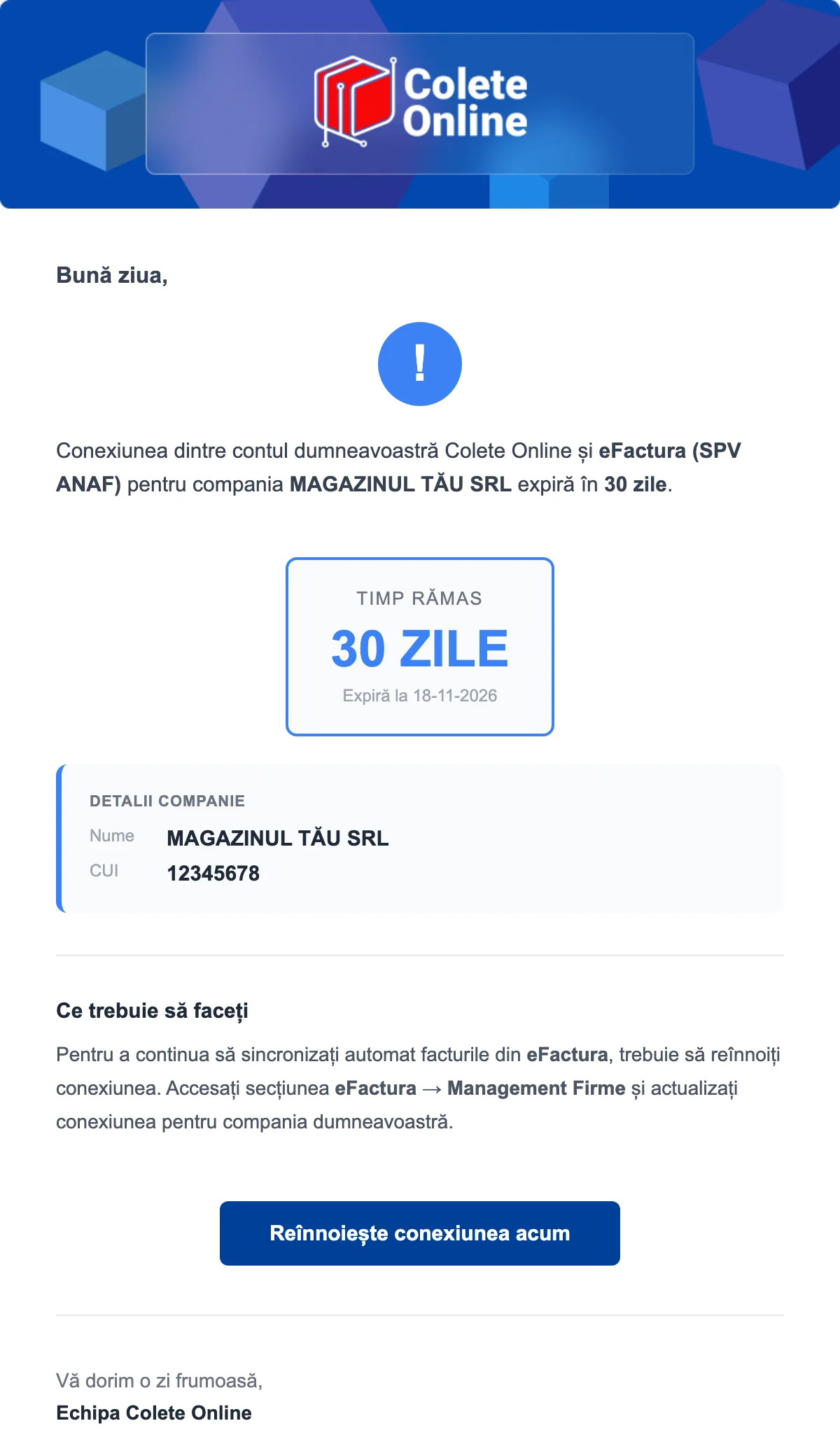 E-mailul „Reminder: Token eFactura expiră în 30 zile”: conexiunea cu e-Factura pentru firmă expiră în 30 de zile, data expirării, ce trebuie făcut și butonul „Reînnoiește conexiunea acum”